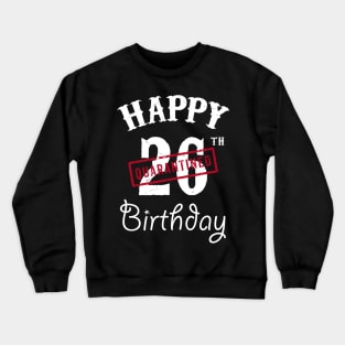 Happy 26th Quarantined Birthday Crewneck Sweatshirt